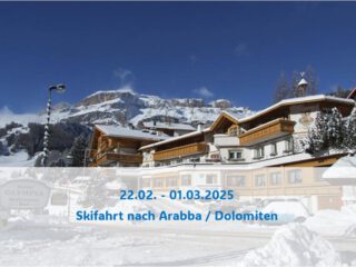 Skifahrt nach Arabba/Dolomiten 2025